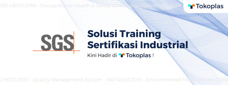 Foto Kolaborasi Tokoplas dan PT SGS Indonesia Solusi Training Sertifikasi Industrial – Kolaborasi Tokoplas dan PT SGS Indonesia: Solusi Training Sertifikasi Industrial | JAKARTA | termobariknews.com